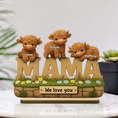 3D Effect Mama Cute Highland Cow Kids Names Personalized 2-Layer Standing Wooden Plaque, Unique Gift For Mom, Grandma
