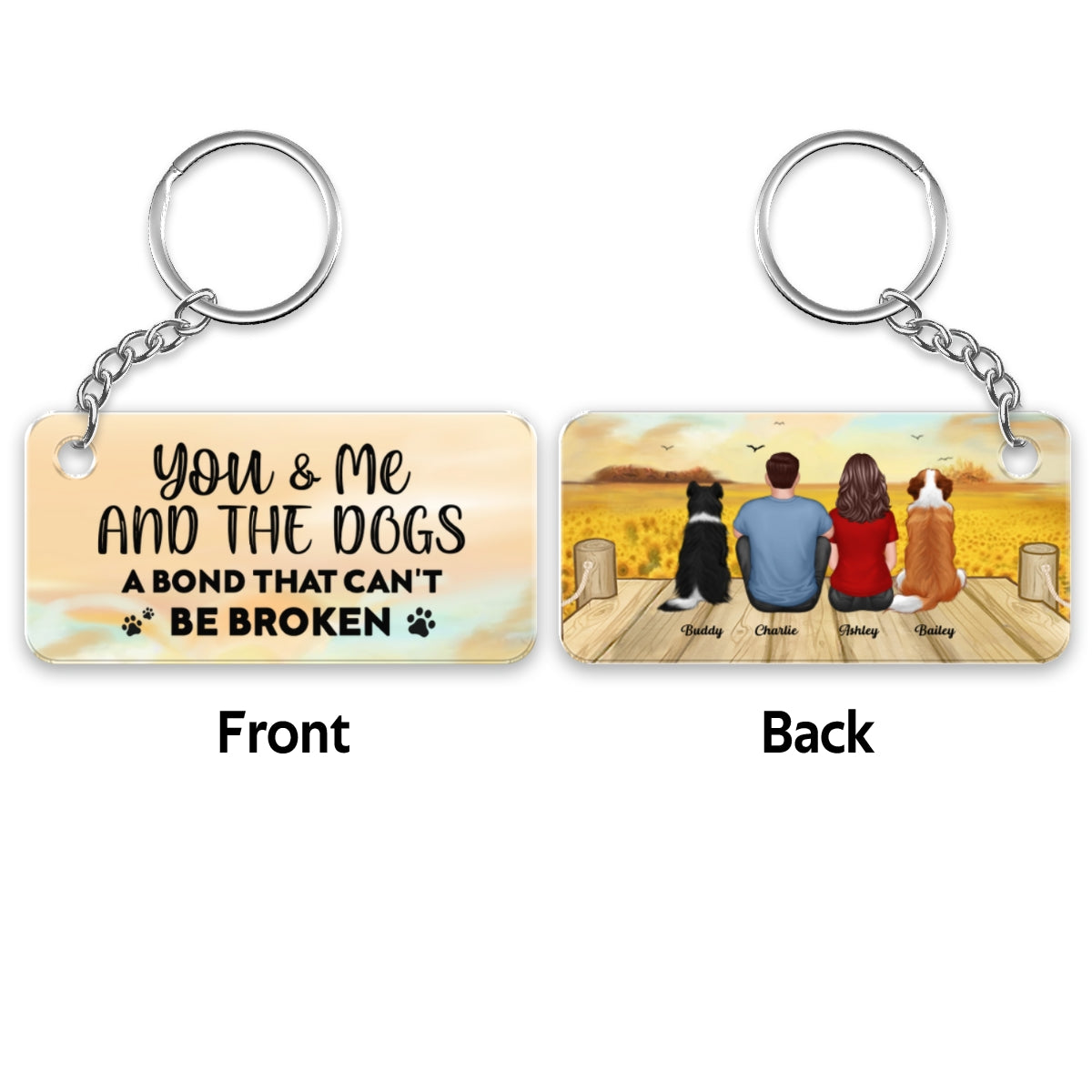 A Bond Can‘t Be Broken Couple And Dogs Personalized Acrylic Keychain