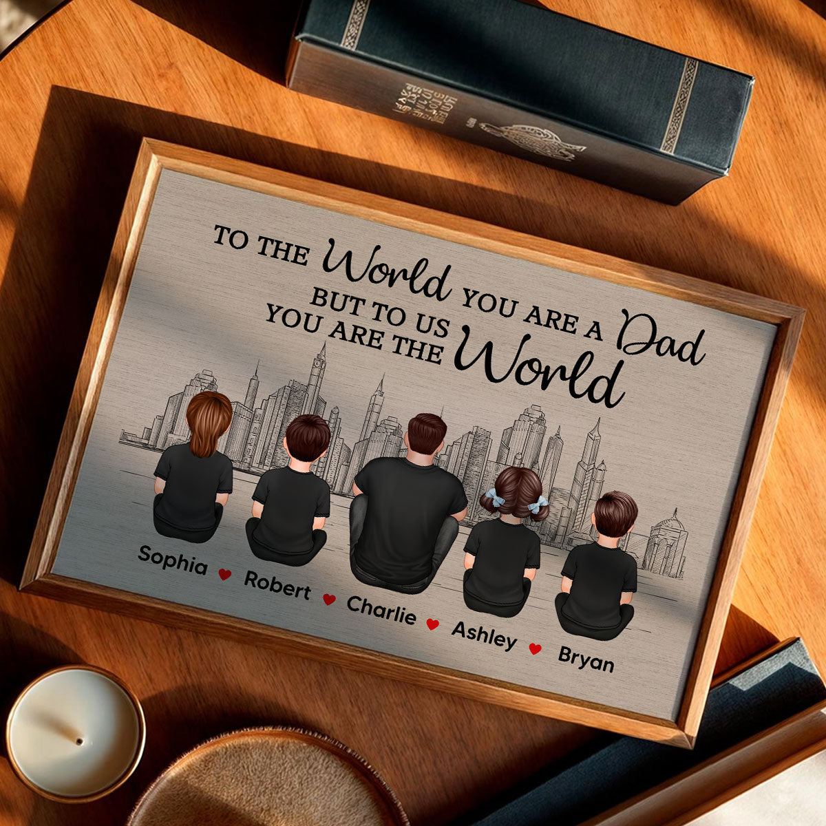 Skyline To The World You Are A Dad Personalized Poster