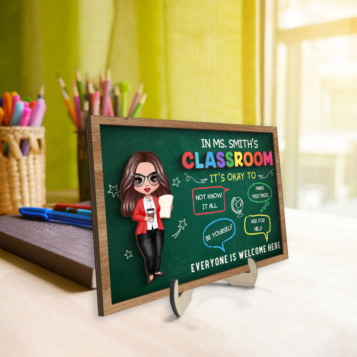 In Teacher Classroom It‘s Okay Everyone Is Welcome Here Personalized 2-Layer Wooden Plaque, Classroom Decor