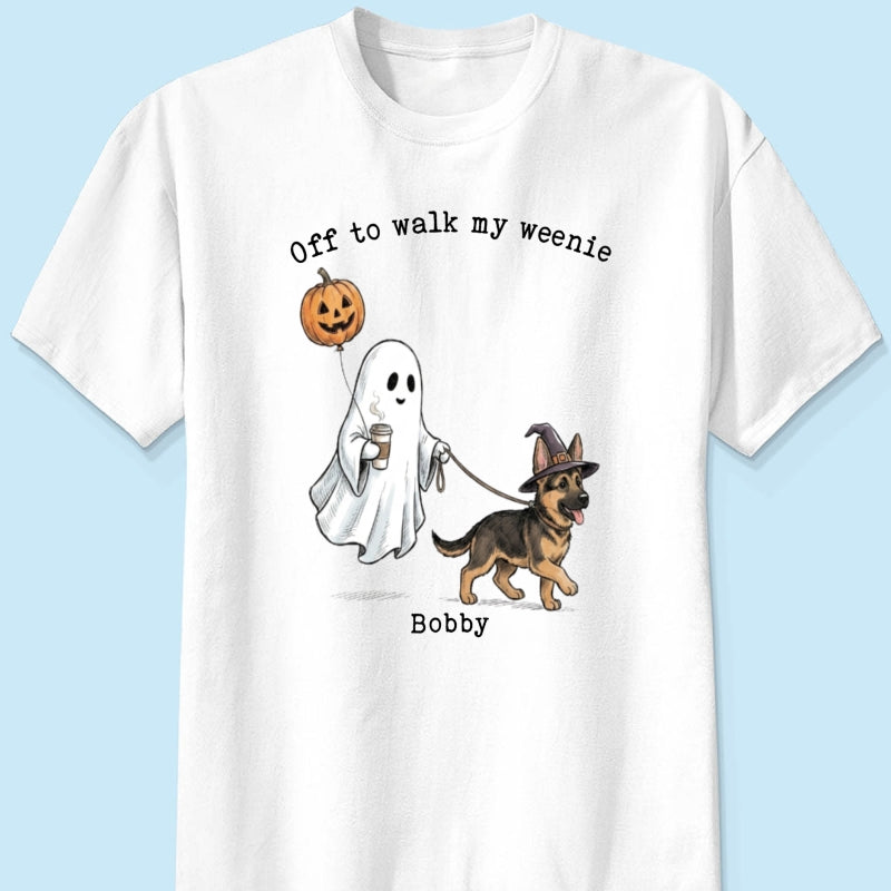 Off to Walk My Dog - Personalized Shirt - Halloween Spooky Ghost Trendy Tee for Dog Moms, Dog Dads