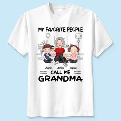 Grandma Grandkids Sitting Favorite People Call Me Grandma Personalized Shirt