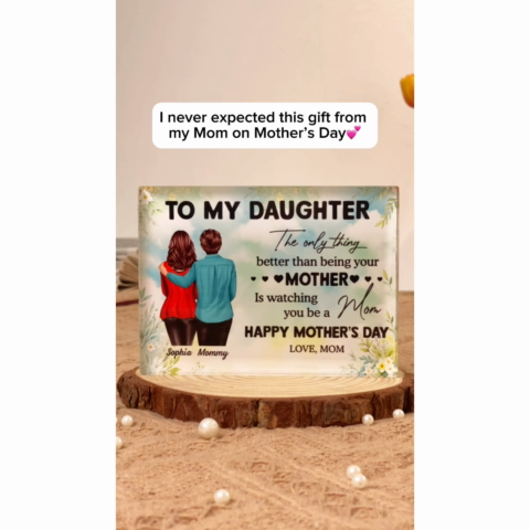 To My Daughter From Mom Happy Mother's Day Personalized Rectangle Acrylic Block Plaque, Gift For Daughter