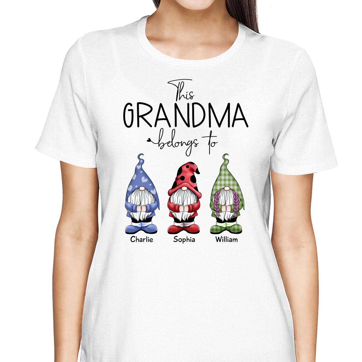 This Grandma Belongs To Little Gnomes Personalized Shirt