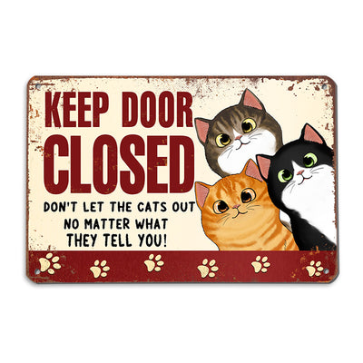 Peeking Fluffy Cats Keep Door Closed Personalized Metal Sign