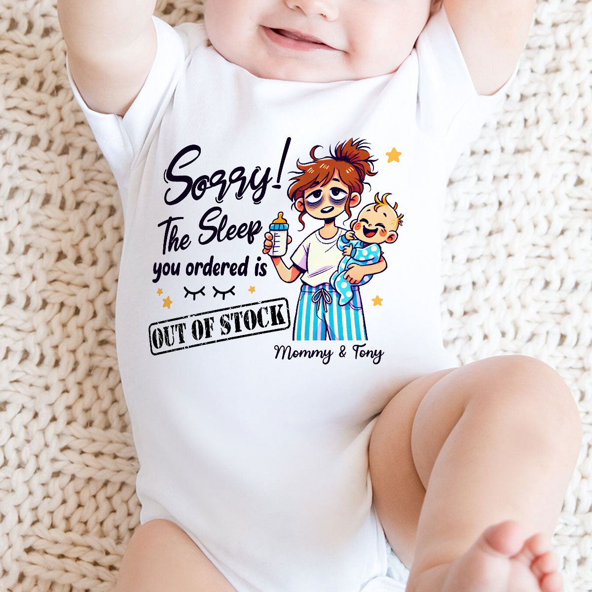The Sleep You Ordered Is Out Of Stock Funny Personalized Baby Onesie, Baby Shirt