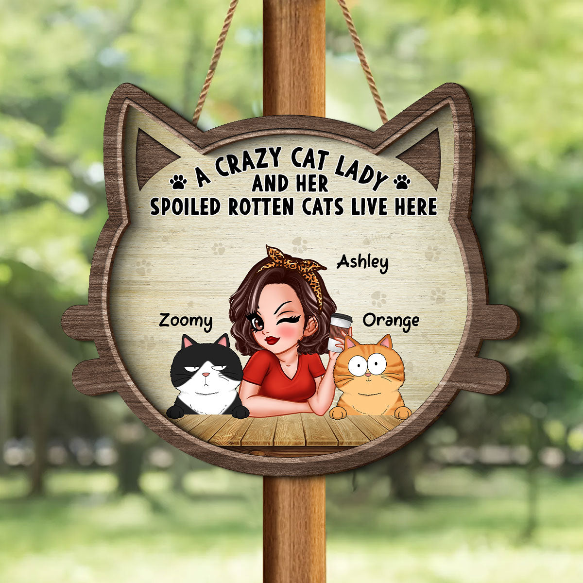 Crazy Cat Lady And Spoiled Rotten Cats Personalized 2-Layer Wood Sign