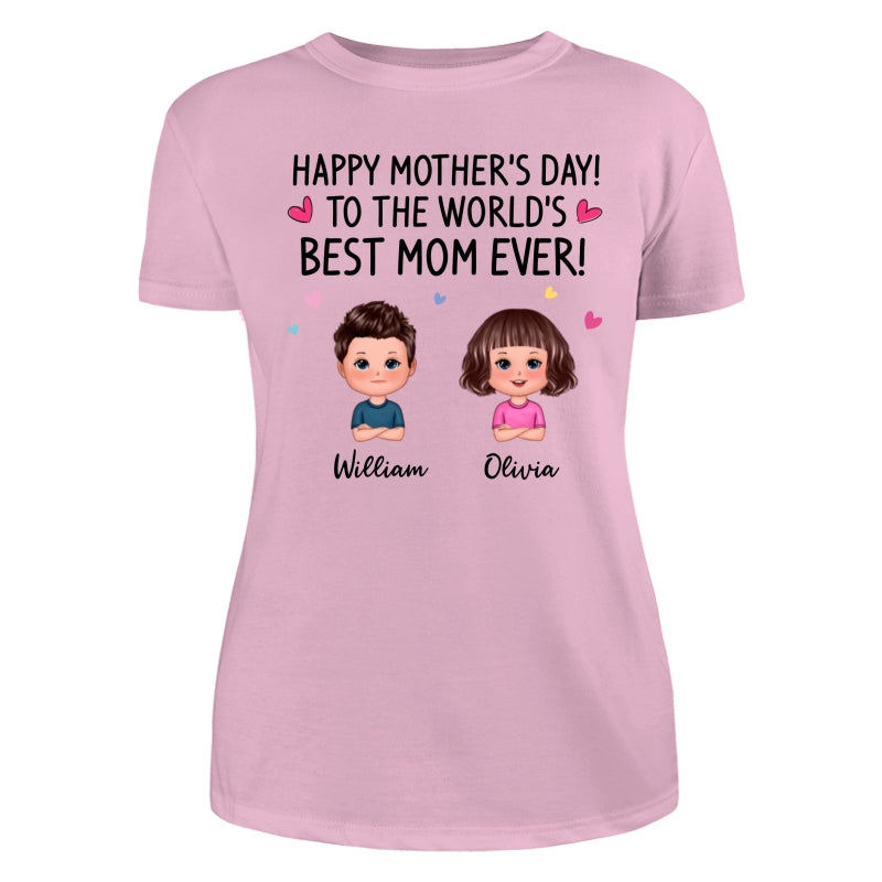 Happy Mother‘s Day To The World Best Mom Grandma Doll Kids Personalized Shirt