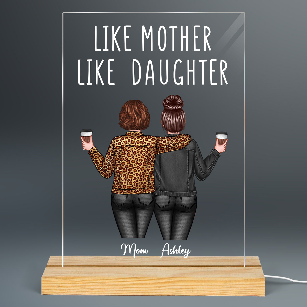 Back View Women Like Mother Like Daughter Personalized Rectangle Acrylic Plaque LED Night Light