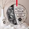 Dog Memorial Personalized Glass Ornament, Film Roll Custom Dog Picture, I Loved You Your Whole Life And I'll Miss You For The Rest Of Mine