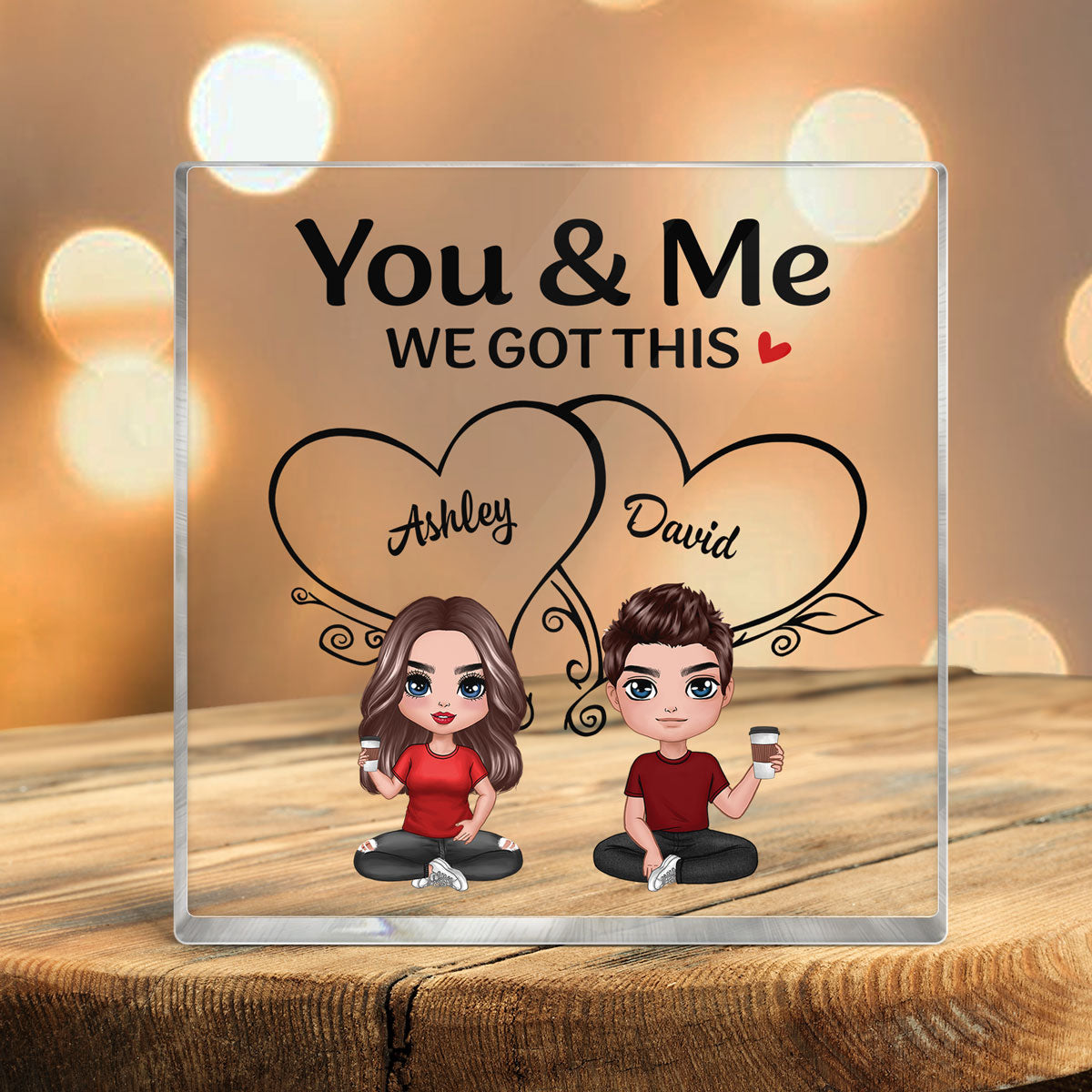 Couple Sitting We Got This Personalized Acrylic Block Plaque