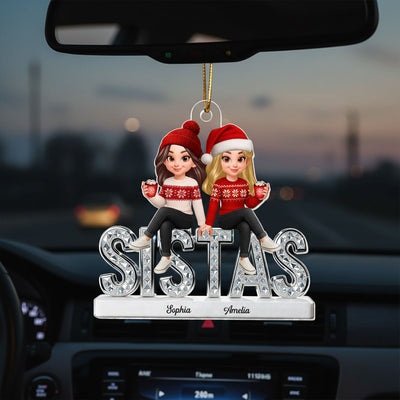 3D Shining Effect Sistas - Personalized Acrylic Car Hanger - Christmas Gift For Sisters