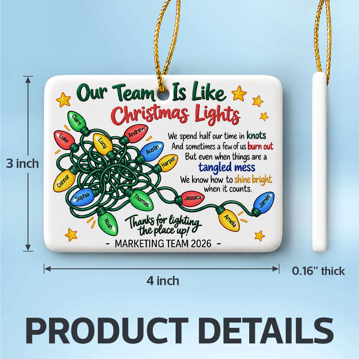 Our Team Is Like Christmas Lights - Personalized Ceramic Ornament - Coworkers, Colleagues Gift Exchange, Office Staff Appreciation Gift