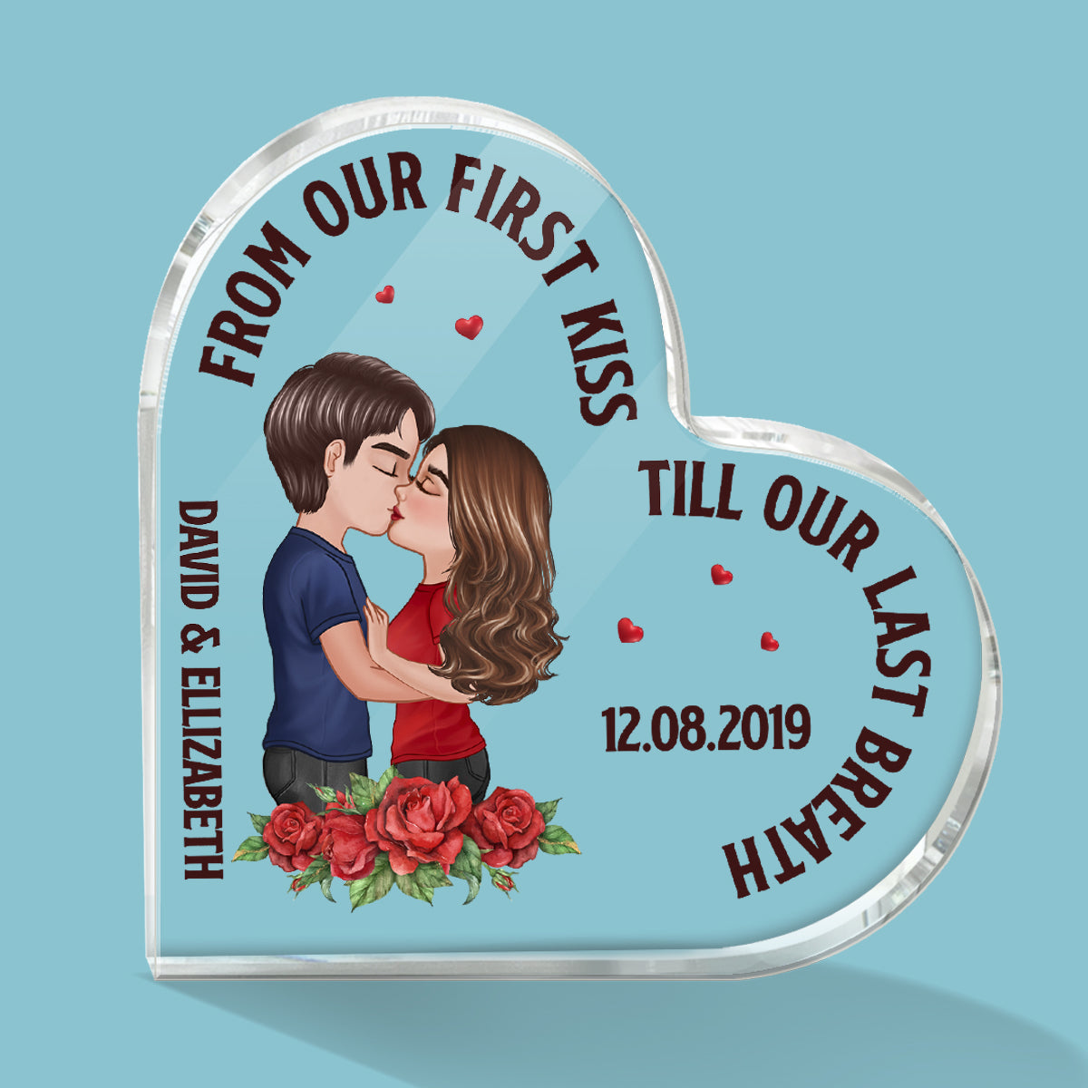 Rose Pattern From Our First Kiss Till Our Last Breath Doll Couple Kissing Gift For Him For Her Personalized Heart Acrylic Plaque
