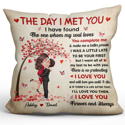 The Day I Met You Couple Kissing Valentine‘s Day Gift For Him, For Her Personalized Pillow