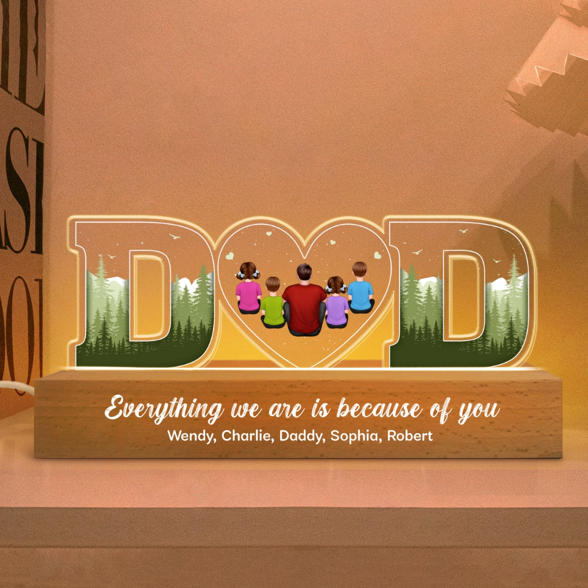 Dad Everything We Are Is Because Of You Back View Personalized LED Night Light, Father's Day Gift For Dad, Husband