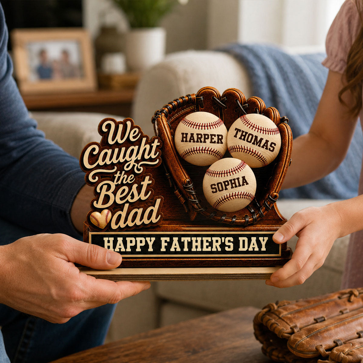 We Caught The Best Dad Baseball In Glove - Personalized 2-Layered Wooden Plaque - Happy Father's Day For Baseball Dad