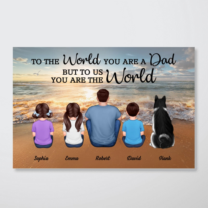 Beach Landscape To The World You Are A Dad Personalized Poster| Heartfelt Father's Day Gift For Dad, Husband