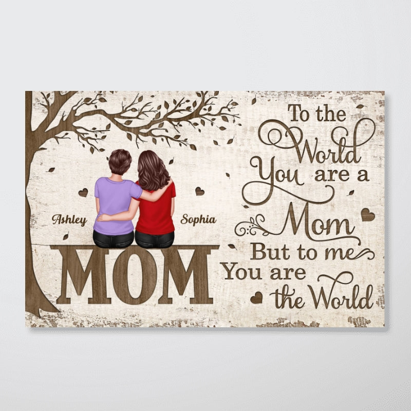 To The World You Are A Mom Under The Tree Personalized Horizontal Poster