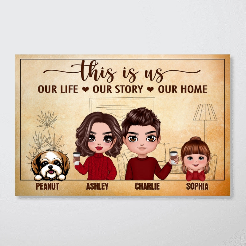 Our Life Our Story Our Home Family Personalized Poster