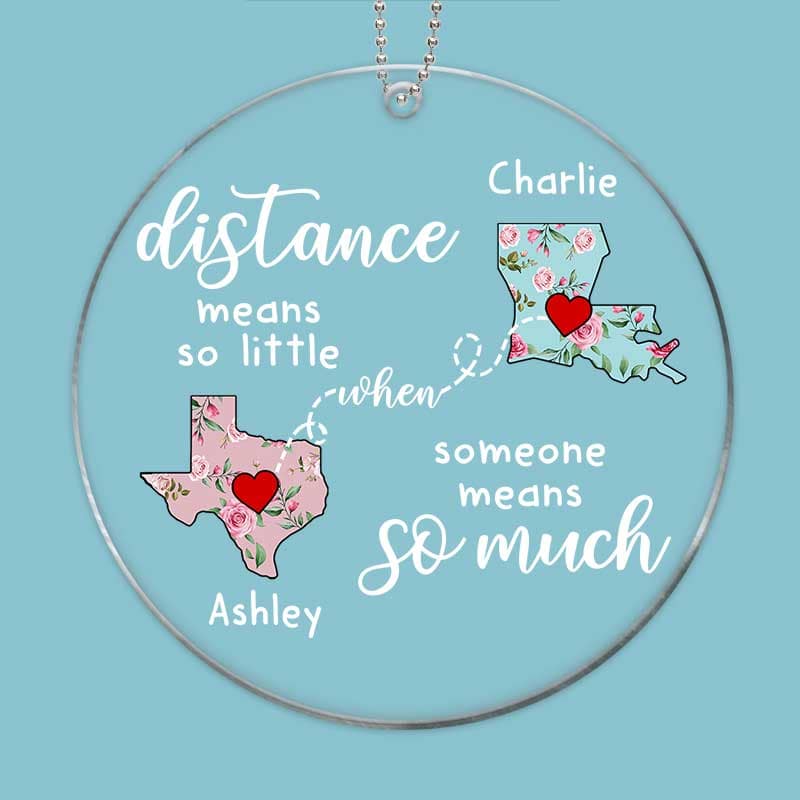 Distance Means So Little Long Distance Relationship Gift Personalized Acrylic Ornament
