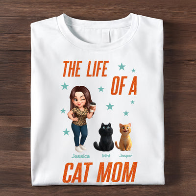 The Life Of A Cat Mom Pretty Woman & Cartoon Cats - Personalized Shirt