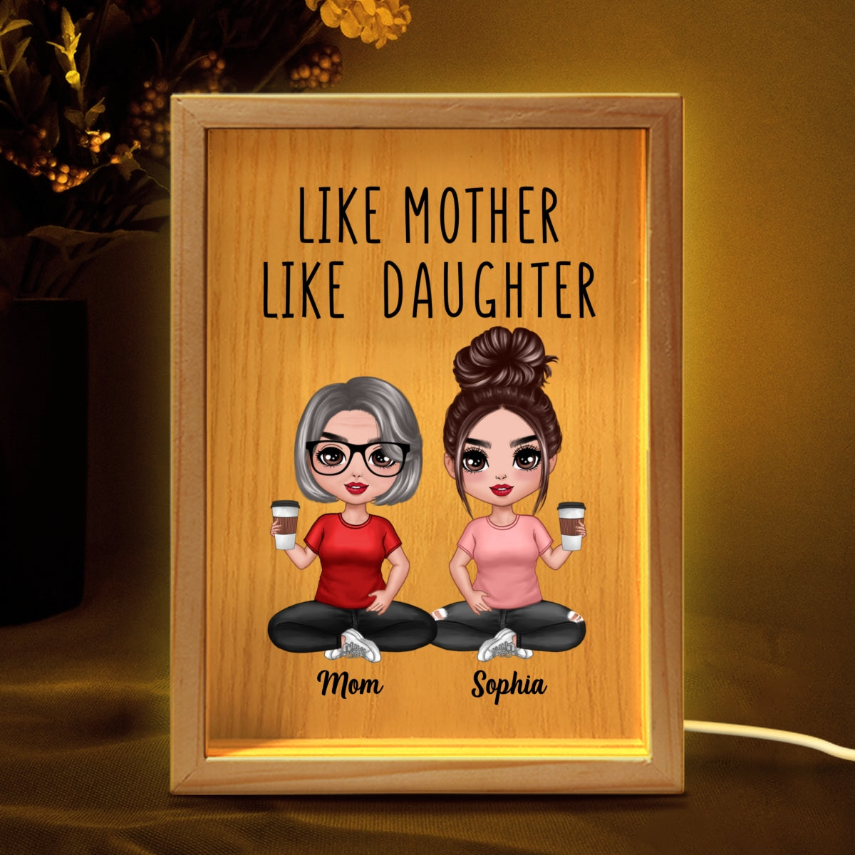 Like Mother Like Daughters Doll Mom And Daughters Sitting Personalized Wooden Frame Light Box