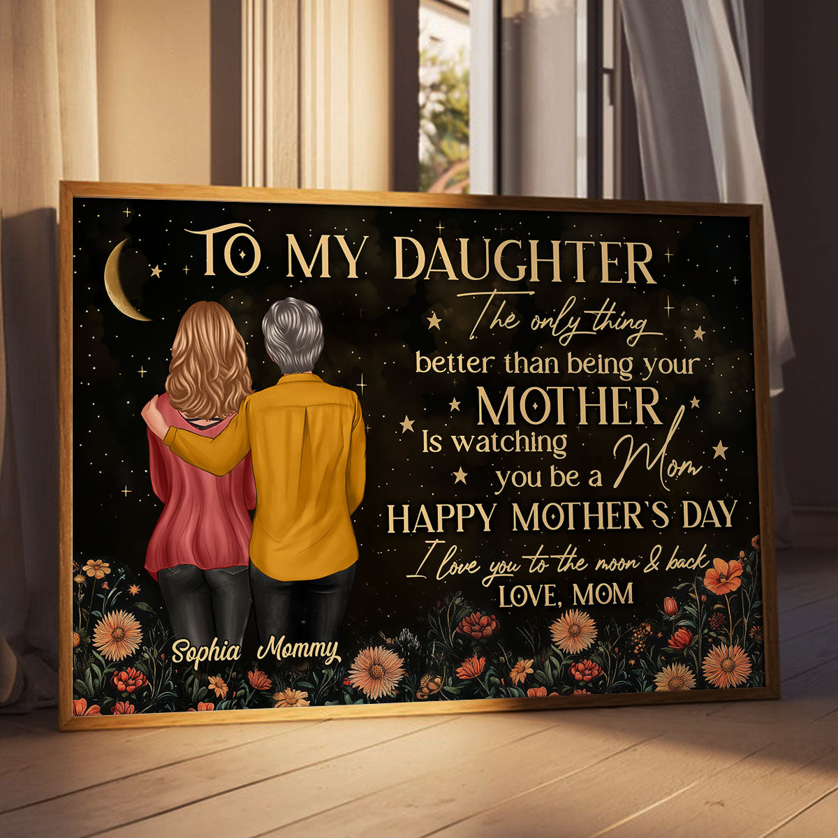Vintage Flowers Gold Moon To My Daughter From Mom Happy Mother's Day Personalized Poster, Heartfelt 2025 Gift For Daughter