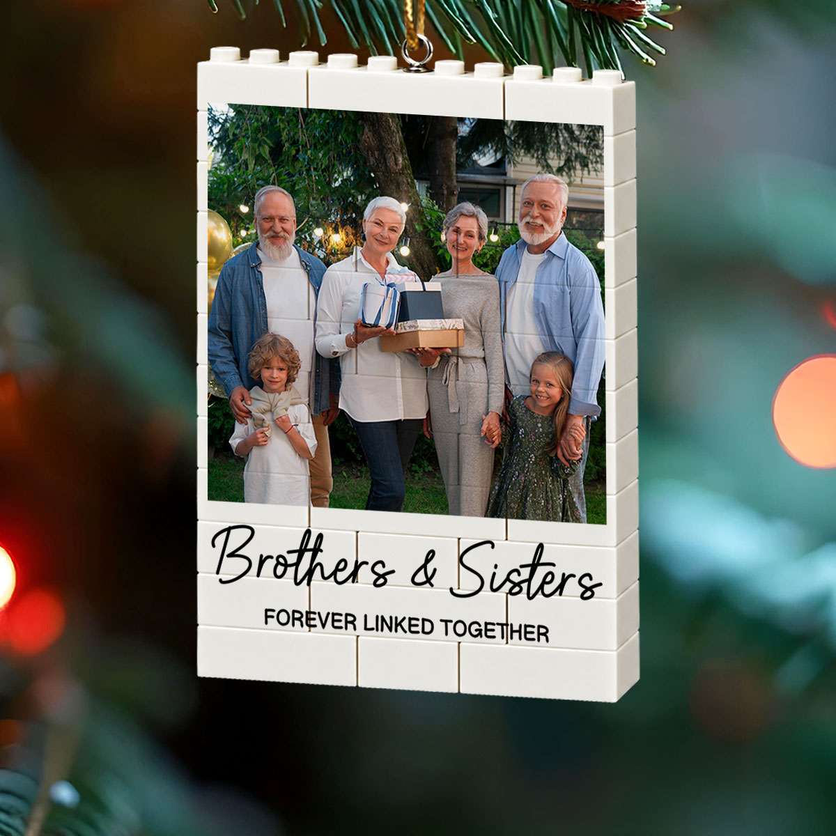 Brothers & Sisters Forever Linked Together Upload Photo - Personalized Building Blocks Ornament - Christmas Gift For Brothers, Sisters, Siblings