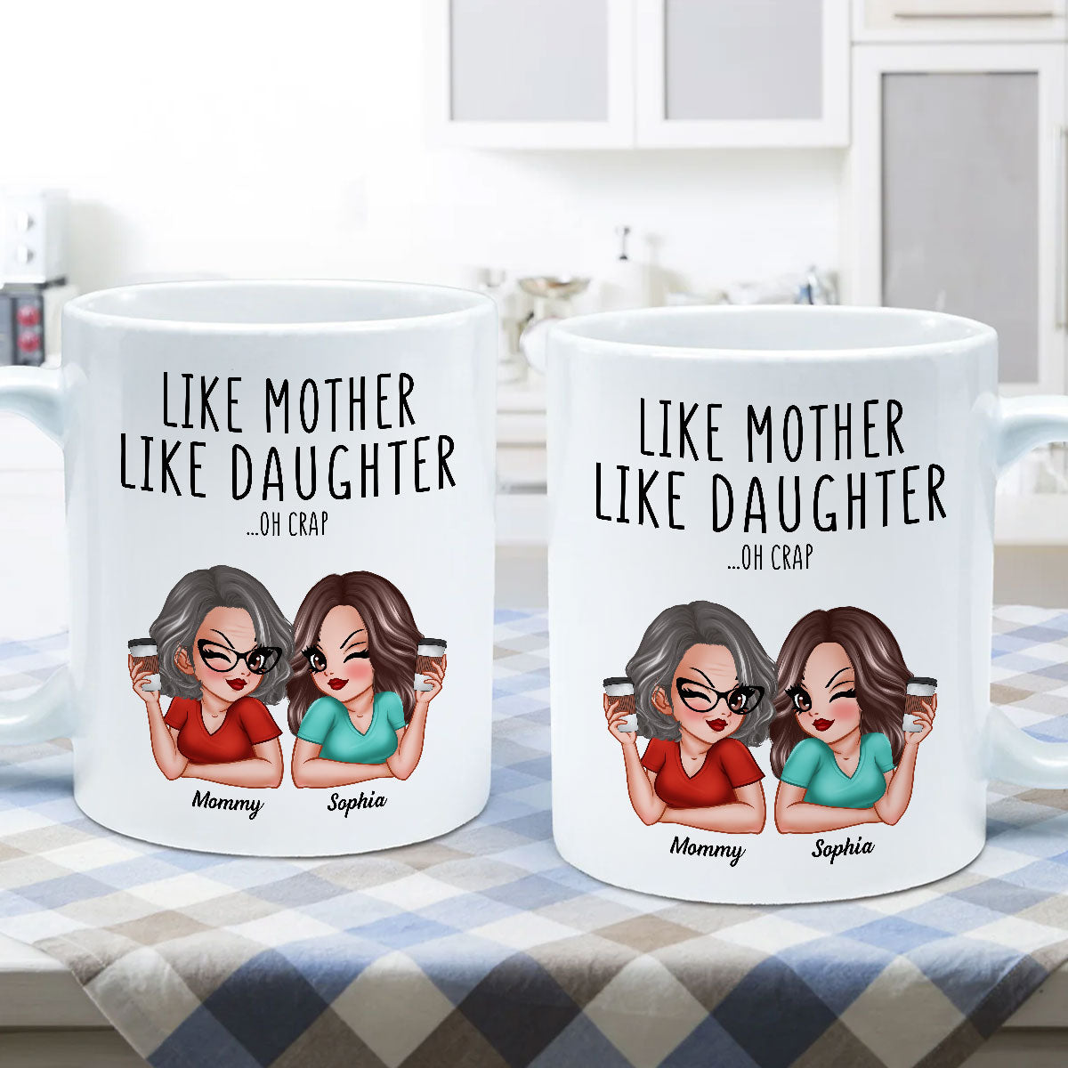 Like Mother Like Daughters Pretty Sassy Personalized Mug