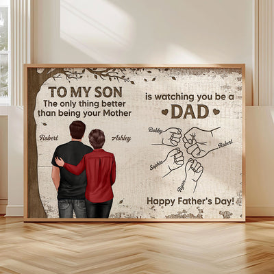 From Mom Dad To Son Watching You Be A Dad Fist Bumps Under Tree Personalized Poster, Gift For Son