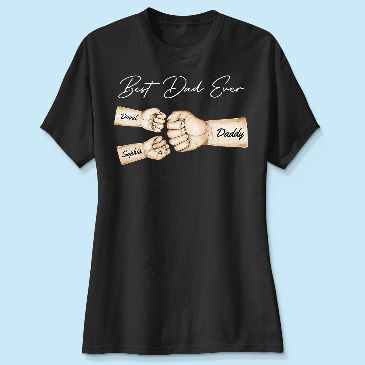 Best Dad Ever Fist Bump Dad & Kids Names Personalized Shirt