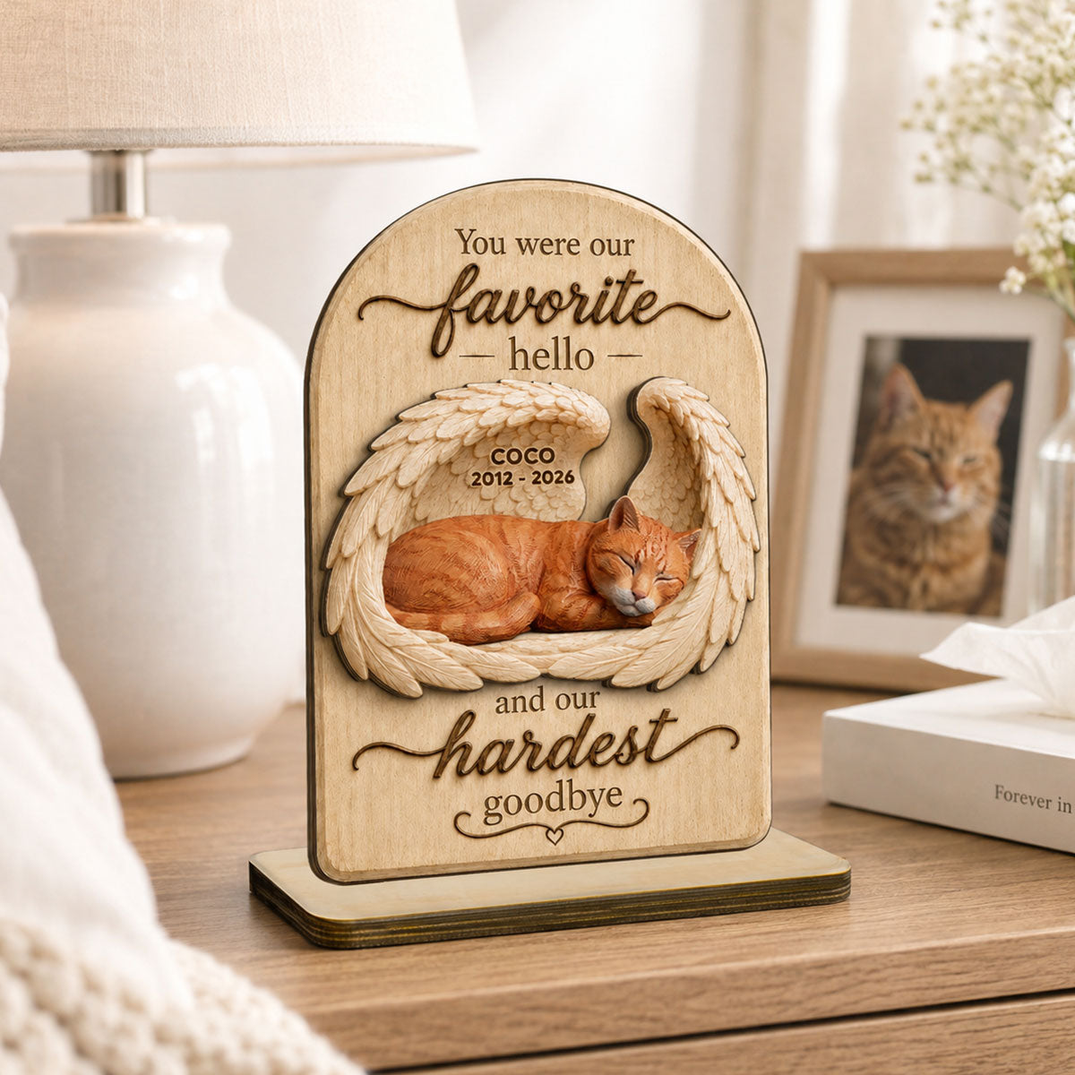 Pet Dog Cat Memorial Custom Photo You Were Our Favorite Hello - Personalized 2-Layered Wooden Plaque - Sympathy Gift, Remembrance Gift