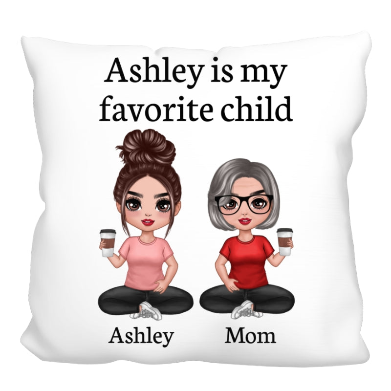 My Favorite Child Gift For Mom Dad From Daughter Son Personalized Pillow