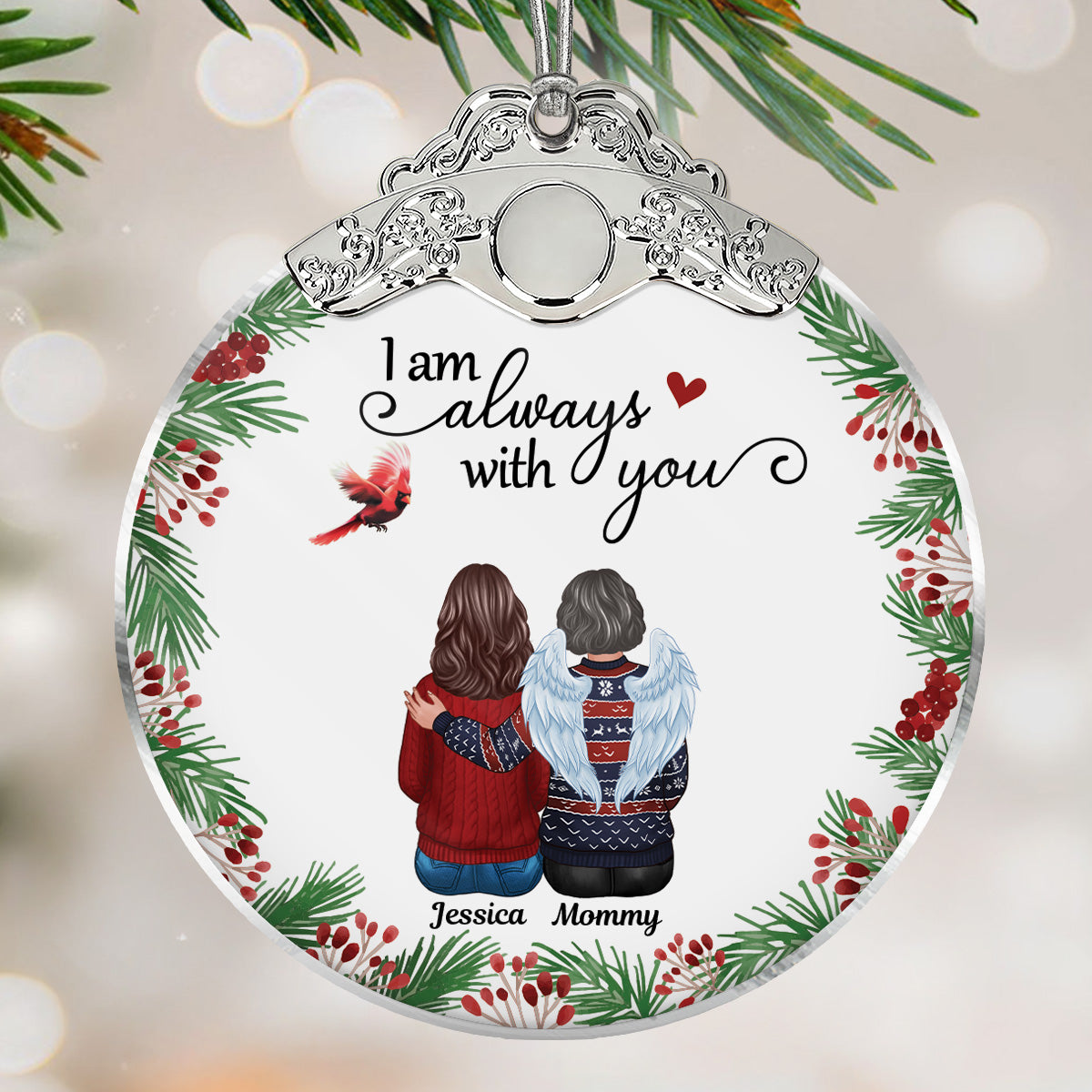 Holly Branch Always With You - Personalized Glass Ornament With Silver Cap - Christmas Memorial Keepsake For Family