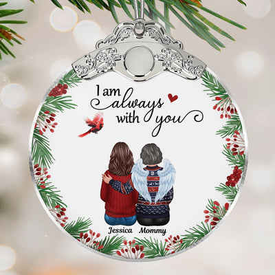 Holly Branch Always With You - Personalized Glass Ornament With Silver Cap - Christmas Memorial Keepsake For Family