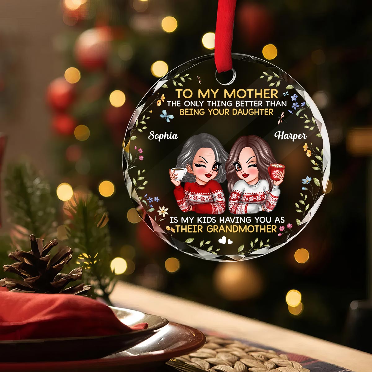 To My Mother Gift From Daughter My Kids Having You As Grandmother Personalized Glass Ornament