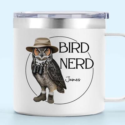 Bird Nerd Funny Gift For Bird Watcher Bird Twitcher Bird Lover Personalized Stainless Steel Tumbler With Handle