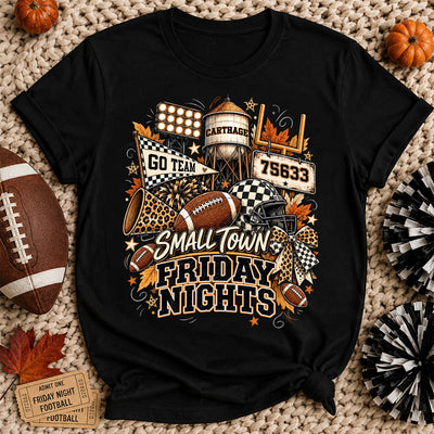 Small Town Friday Nights - Personalized Shirt - Trendy Fall Football Game Day, Custom Town Name, Zip Code