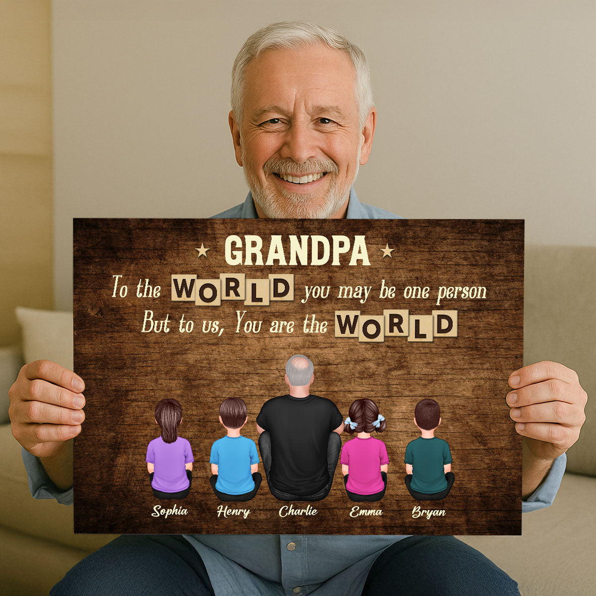 Grandpa To Us You Are The World Personalized Poster, Gift For Grandpa