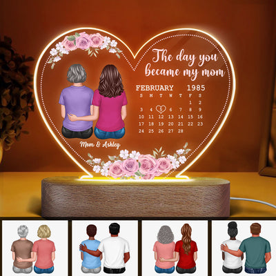Back View Mother Daughter Son The Day You Became My Mom Calendar Date Mother‘s Day Gift For Mom Personalized Acrylic Heart LED Night Light