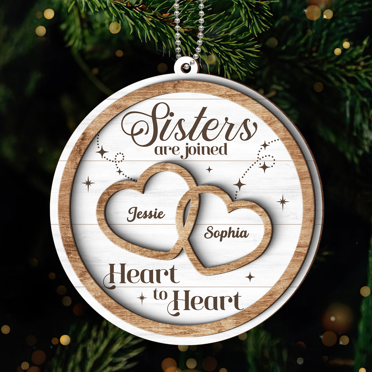 Sisters Are Joined Heart To Heart Christmas Personalized 2-Layer Wooden Ornament, Christmas Gift For Sisters, Siblings