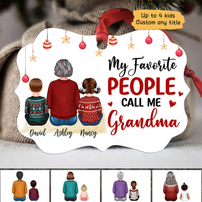 My Favorite People Call Me Grandma Personalized Christmas Ornament