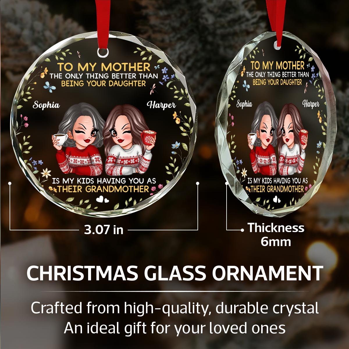 To My Mother Gift From Daughter My Kids Having You As Grandmother Personalized Glass Ornament