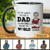 Dad Grandpa You Are The World Personalized Mug