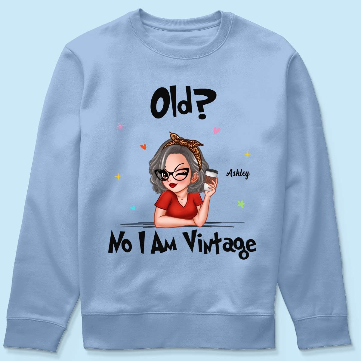 I‘m Vintage Not Old Gift For Grandma Personalized Shirt