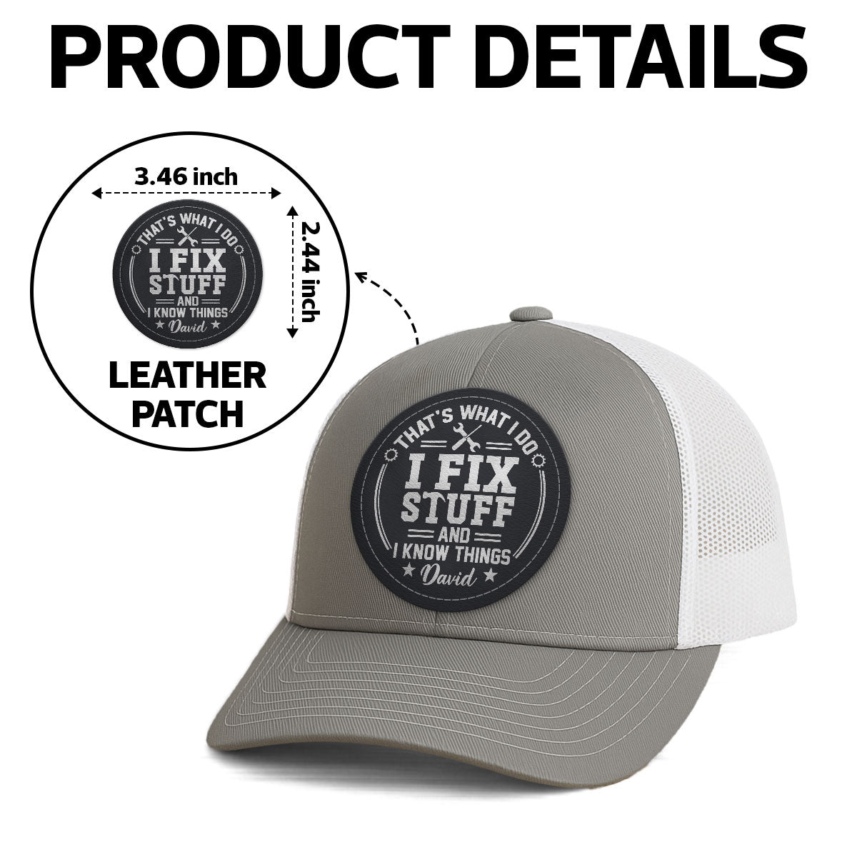 I Fix Stuff And Know Things Gift For Men Personalized Leather Patch Hat