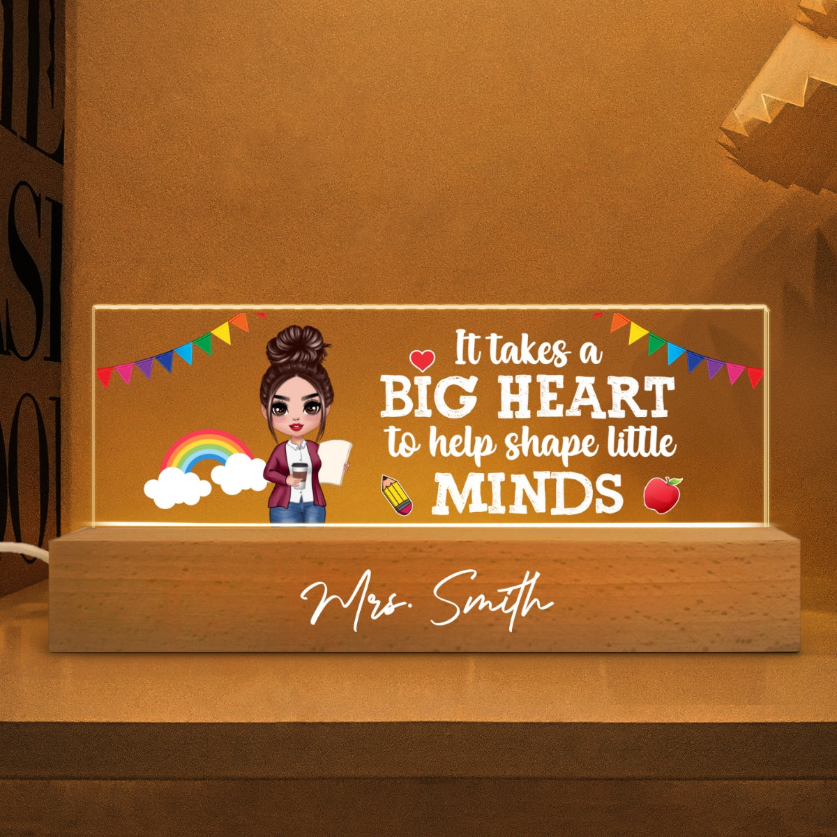 Teacher It Takes A Big Heart To Help Shape Little Mind Personalized Acrylic Block LED Night Light