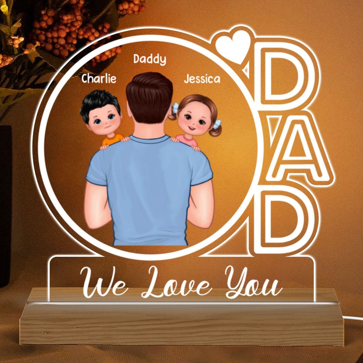 Dad We Love You Back View Dad Holding Kids Personalized Custom Shape Acrylic Plaque With Warm LED Night Light