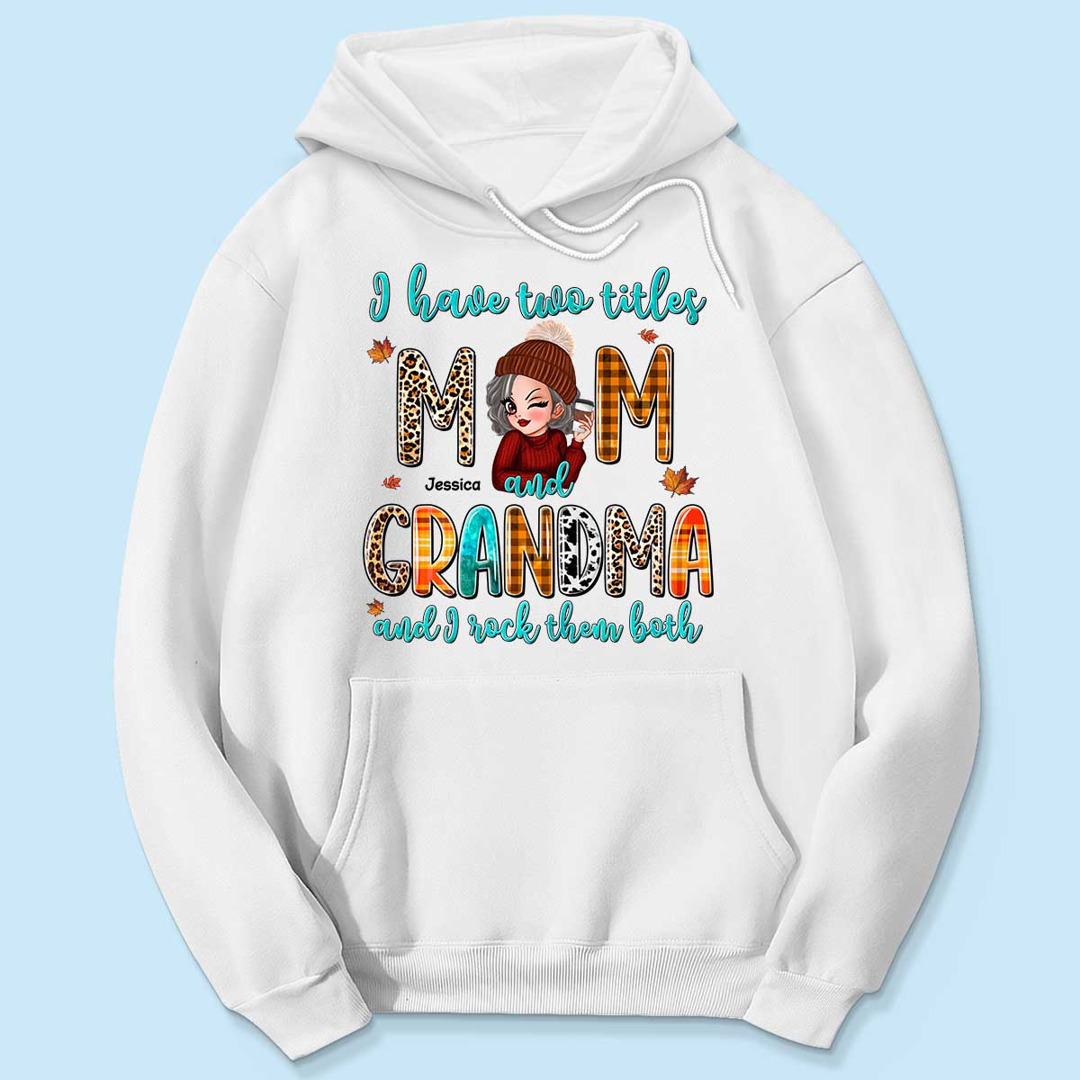 I Have Two Titles Mom Grandma Fall Season Personalized Shirt